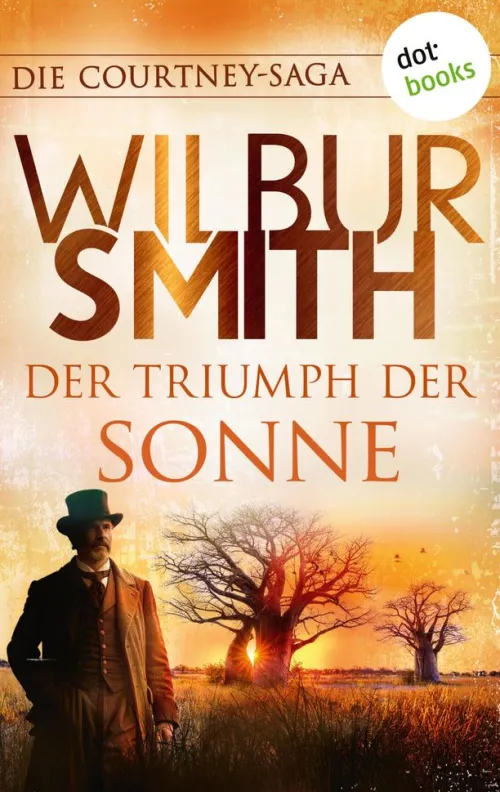 dotbooks Abenteuerromane|Historische Abenteuerromane-Der Triumph der Sonne