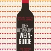 Heyne Taschenbuch Wein & Getränke*Der ultimative Wein-Guide