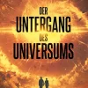 Belle Epoque Verlag Apokalypse / Postapokalypse-Der Untergang des Universums