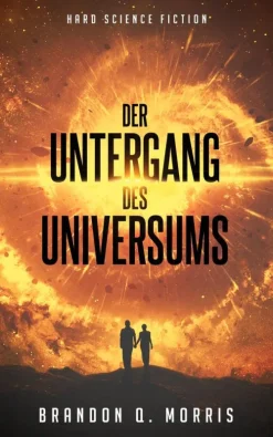 Belle Epoque Verlag Apokalypse / Postapokalypse-Der Untergang des Universums