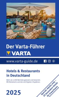 Der Varta-Führer 2025 Hotels & Restaurants in Deutschland*Mairdumont Best