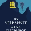 Der Verbannte auf dem Eisernhof*via tolino media Clearance