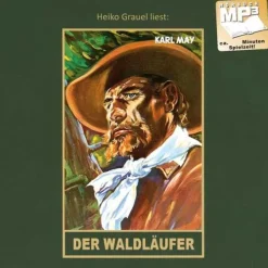 Karl-May-Verlag Romane·Abenteuerromane*Der Waldläufer
