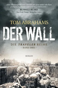 Luzifer-Verlag Apokalypse / Postapokalypse-DER WALL