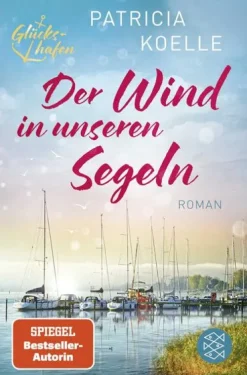 FISCHER Taschenbuch Romane & Erzählungen|Auszeit Vom Alltag-Der Wind in unseren Segeln