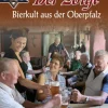 Buch + Kunstvlg.Oberpfalz Ethnologie-Der Zoigl - Bierkult aus der Oberpfalz