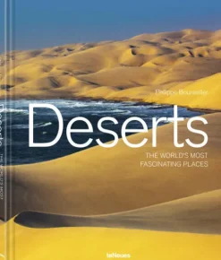teNeues Verlag GmbH Reisen, Orte & Menschen*Deserts