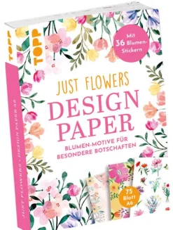 frechverlag GmbH Bastelpapier & Origami|Kalligraphie & Handlettering-Design Paper Just Flowers A6 mit Blumen-Stickern