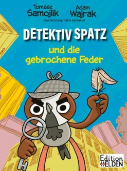 Edition Helden Comics-Detektiv Spatz und die gebrochene Feder
