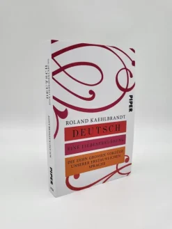 Deutsch - Eine Liebeserklärung*Piper Verlag GmbH Clearance