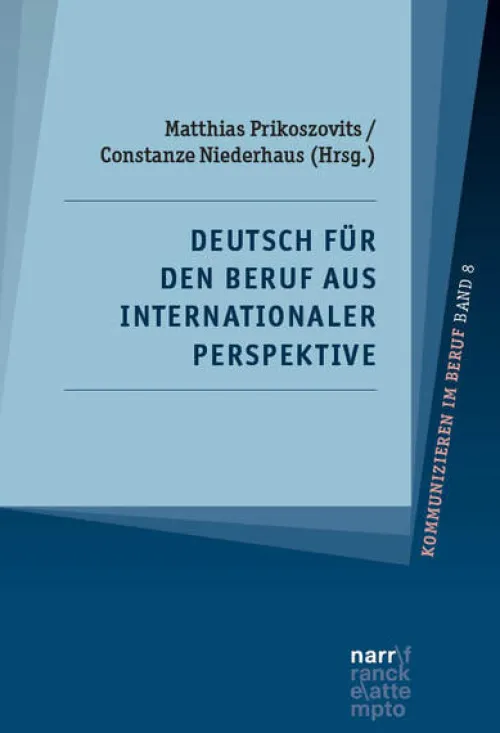 Narr Dr. Gunter Sprachwissenschaften*Deutsch für den Beruf aus internationaler Perspektive