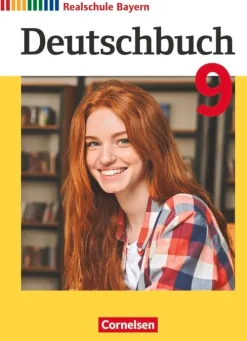 Cornelsen Verlag GmbH Nach Schulform·Realschule*Deutschbuch - Sprach- und Lesebuch - 9. Jahrgangsstufe.Realschule Bayern - Schülerbuch