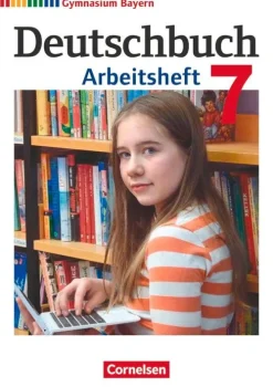 Deutschbuch Gymnasium 7. Jahrgangsstufe - Bayern - Arbeitsheft mit Lösungen*Cornelsen Verlag GmbH Sale