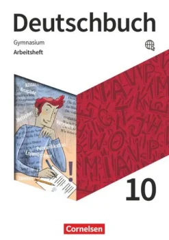 Cornelsen Verlag GmbH Nach Bundesländern·Niedersachsen*Deutschbuch Gymnasium 10. Schuljahr. Zu den Ausgaben Allgemeine Ausgabe, Niedersachsen - Arbeitsheft mit Lösungen