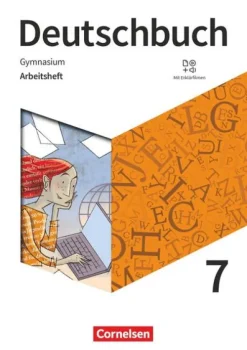 Cornelsen Verlag GmbH Nach Schulform·Gymnasium|Nach Schulform·Gesamtschule*Deutschbuch Gymnasium 7. Schuljahr - Zu den Ausgaben Allg. Ausg., NDS - Arbeitsheft mit Lösungen