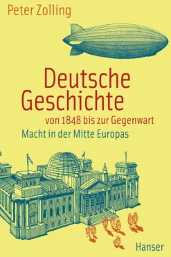 Deutsche Geschichte von 1848 bis zur Gegenwart*Carl Hanser Verlag Online
