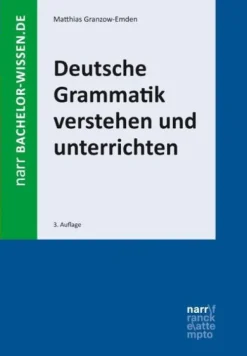 Deutsche Grammatik verstehen und unterrichten*Narr Dr. Gunter Sale