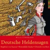 Deutsche Heldensagen. Teil 1*audiolino Best