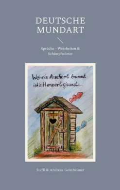 BoD - Books on Demand Weisheiten-DEUTSCHE MUNDART