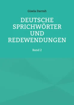 BoD - Books on Demand Lexika & Sprachen*Deutsche Sprichwörter und Redewendungen