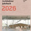 DOM Publishers Architektur*Deutsches Architektur Jahrbuch 2026 / German Architecture Annual 2026