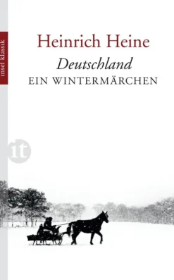 Deutschland. Ein Wintermärchen*Insel Verlag GmbH