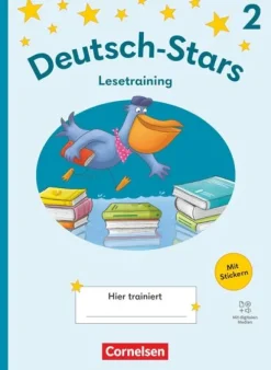 Deutsch-Stars 2. Schuljahr - Ausgabe 2025 - Lesetraining - Übungsheft mit Lösungen und digitalen Medien*Cornelsen Verlag GmbH New
