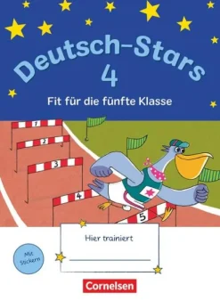 Oldenbourg Schulbuchverl. Nach Bundesländern·Sachsen|Nach Bundesländern·Saarland-Deutsch-Stars 4. Schuljahr - Fit für die 5. Klasse