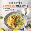 Graefe und Unzer Verlag Schnelle Küche|Kochbücher Nach Zutaten-Diabetes Express-Rezepte