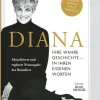 Busse-Seewald Verlag Geschichte, Politik & Militär*Diana. Ihre wahre Geschichte - in ihren eigenen Worten. Die Biografie von Diana, Princess of Wales. Memorial Edition: Aktualisierte und ergänzte Neuausgabe des Bestsellers zum 25. Todestag