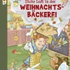 Boje Verlag Weihnachten Kochen & Backen*Dicke Luft in der Weihnachtsbäckerei