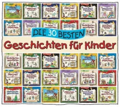 Die 30 besten Geschichten für Kinder (Hörbuch)*Universal Family Entertai Outlet
