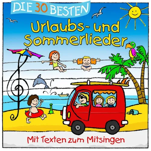 Die 30 besten Urlaubs- und Sommerlieder*Universal Family Entertai Clearance