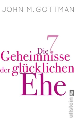 Ullstein Taschenbuchvlg. Beziehungen & Sexualität-Die 7 Geheimnisse der glücklichen Ehe