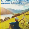 BVA Bielefelder Verlag Radreisen & Radtouren|Karten & Atlanten-Die 55 schönsten E-Bike Touren in Deutschland