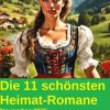 Uksak E-Books Anthologien-Die 11 schönsten Heimat-Romane November 2025