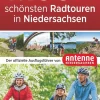Bruckmann Verlag GmbH Radreisen & Radtouren*Die 100 schönsten Radtouren in Niedersachsen