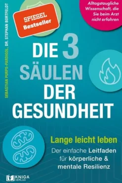 Die 3 Säulen der Gesundheit*Kniga Verlag
