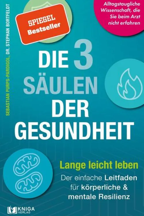 Die 3 Säulen der Gesundheit*Kniga Verlag