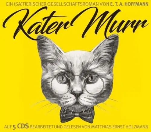 ZYX Music Romane·Märchen & Sagen-Die Abenteuer des Kater Murr, 5 Audio-CDs