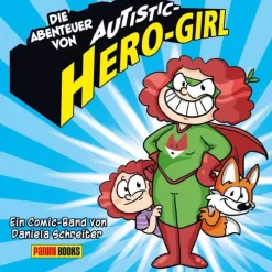 Die Abenteuer von Autistic Hero-Girl*Panini Verlags GmbH Discount