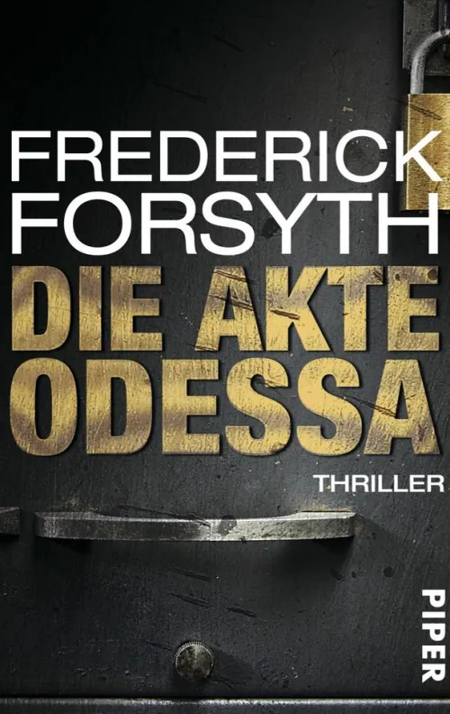 Piper Verlag GmbH Spionagethriller*Die Akte ODESSA