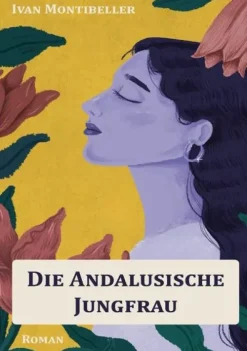 tredition Esoterische Thriller-Die andalusische Jungfrau