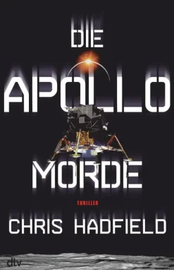 dtv Verlagsgesellschaft Weltraumforschung-Die Apollo-Morde