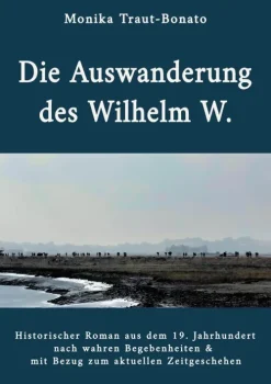 Kinder Kamo1Verlag Erstlesebücher-Die Auswanderung des Wilhelm W.
