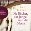 Argon Verlag Romane·Historische Romane*Die Bücher, der Junge und die Nacht,2 Audio-CD, 2 MP3