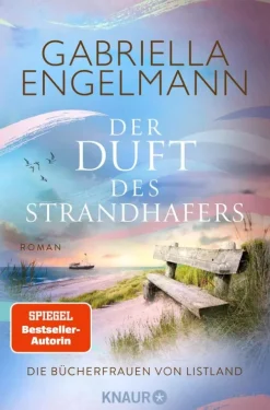 Die Bücherfrauen von Listland. Der Duft des Strandhafers*Knaur eBook Best