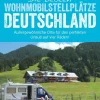 Die besten Wohnmobilstellplätze Deutschland*Bruckmann Verlag Discount