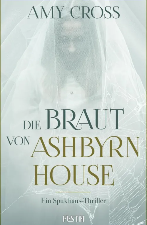 Die Braut von Ashbyrn House*Festa Verlag Online
