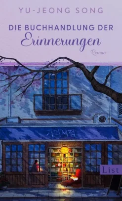 Ullstein Ebooks Asian Fantasy-Die Buchhandlung der Erinnerungen